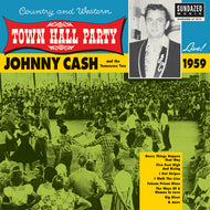 Johnny Cash * Johnny Cash Live At Town Hall Party 1959! - New Vinyl