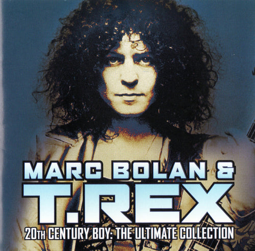 Marc Bolan & T.Rex * 20th Century Boy: The Ultimate Collection [Used CD 2002]