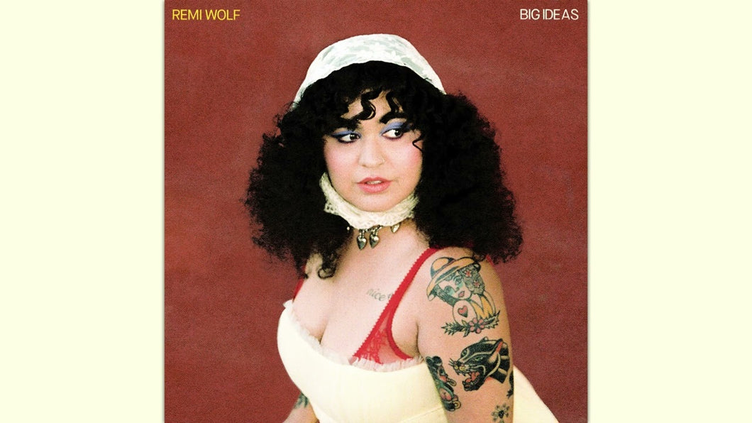Pre-Order Remi Wolf * Big Ideas [Various Formats]