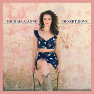 Michaela Anne * Desert Dove - New CD