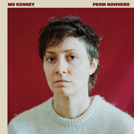 Mo Kenney * From Nowhere - New CD