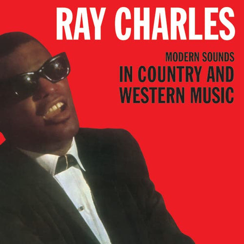 Ray Charles * Modern Sounds In Country And Western Music - New Vinyl
