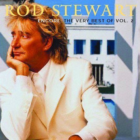 Rod Stewart* Encore: The Very Best Of Vol. 2 [Used CD]