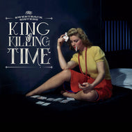 Sweetback Sisters * King of Killing Time - New CD