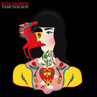 Tami Neilson * Kingmaker - New CD