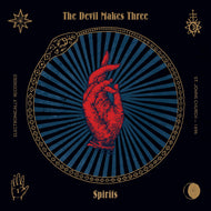 The Devil Makes Three * Spirits (Indie Exclusive) - New CD