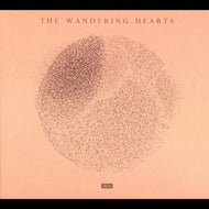 The Wandering Hearts * The Wandering Hearts - New CD