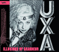 U.X.A. * Illusions Of Grandeur - New CD