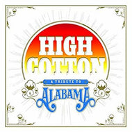 Various Artists * High Cotton: A Tribute To Alabama (TRANSLUCENT BLUE VINYL) - New Vinyl