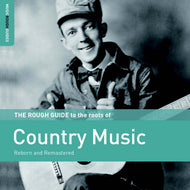 Various Artists * Rough Guide To The Roots Of Country Music - New CD