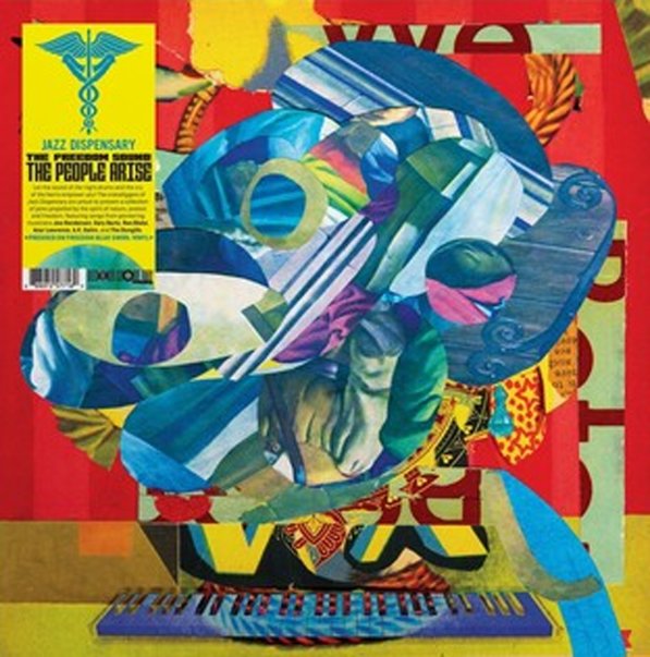 Various Artists - Jazz Dispensary: The Freedom Sound! The People Arise, Vinyl RSD 2024 Various Artists - Jazz Dispensary: The Freedom Sound! The People Arise, Vinyl RSD 2024