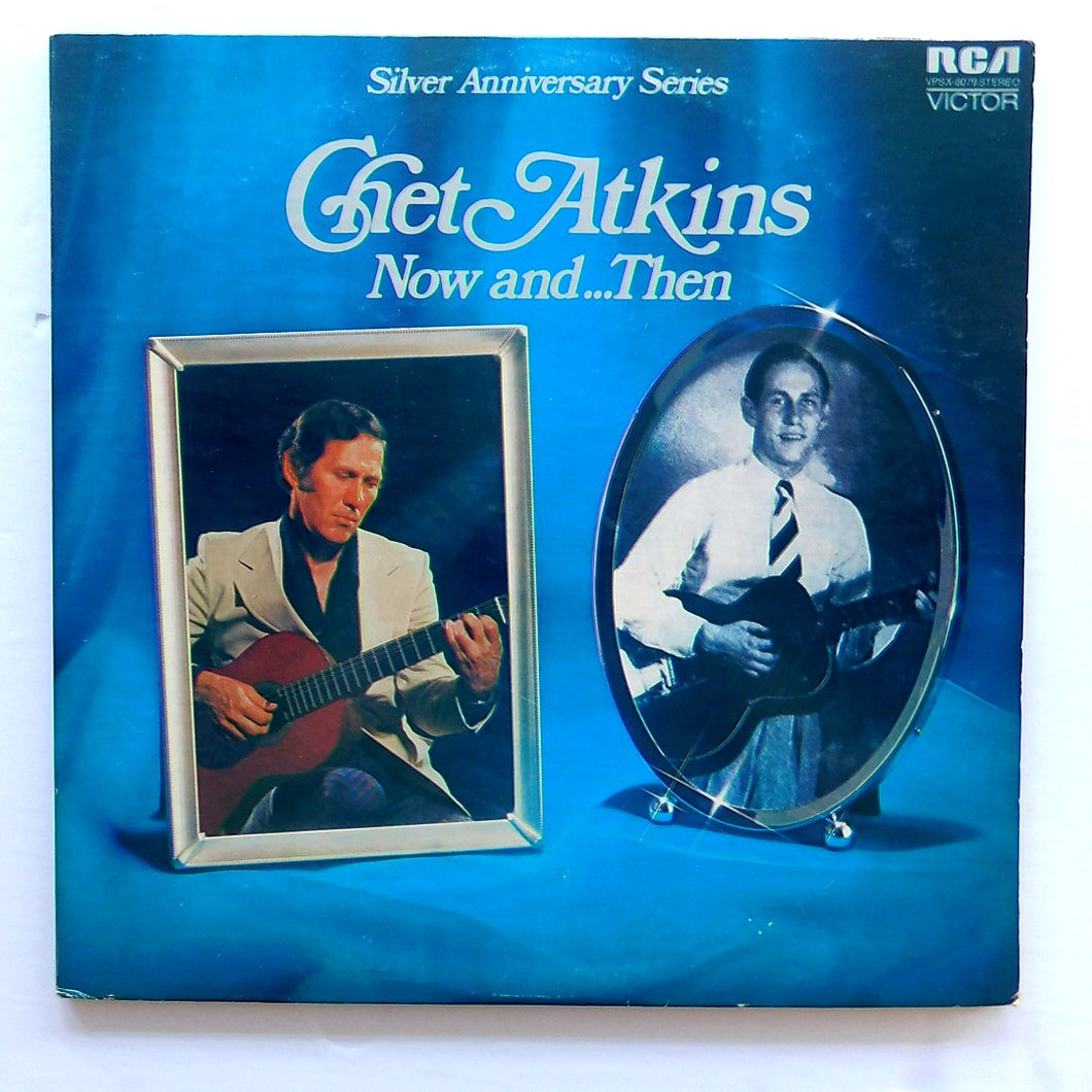 Chet Atkins * Now And... Then [Vinyl Record]