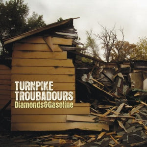 Turnpike Troubadours * Diamonds and Gasoline [Vinyl Record LP]