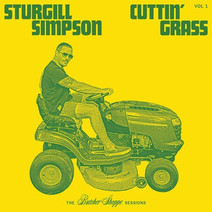 Sturgill Simpson * Cuttin' Grass [Vinyl Record]