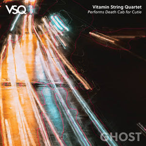 Vitamin String Quartet * Ghost: Vitamin String Quartet Performs Death Cab For Cutie [RSD23 180 g Colored Vinyl Record LP]