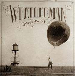 Gregory Alan Isakov * The Weatherman [New LP]
