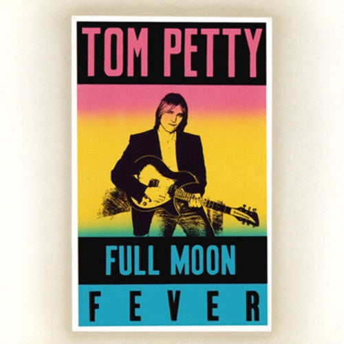 Tom Petty * Full Moon Fever [180 G Vinyl Record LP]