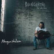 Morgan Wallen Dangerous The Double Album cover – Vinyl & CDs at Curious Collections Record Store College Station