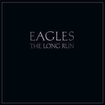 The Eagles * The Long Run [180 G Vinyl Record LP]