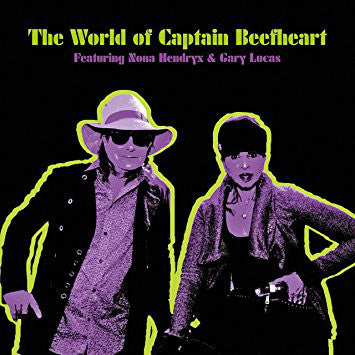 Nona Hendryx & Gary Lucas *The World Of Captain Beefheart [CD]