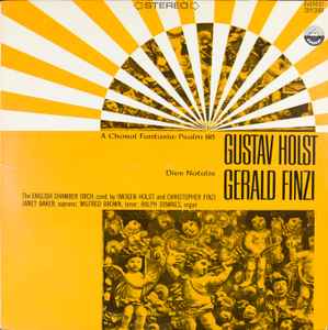 Gustav Holst / Gerald Finzi *A Choral Fantasia / Psalm 86 / Dies Natalis [Used Vinyl Record LP]
