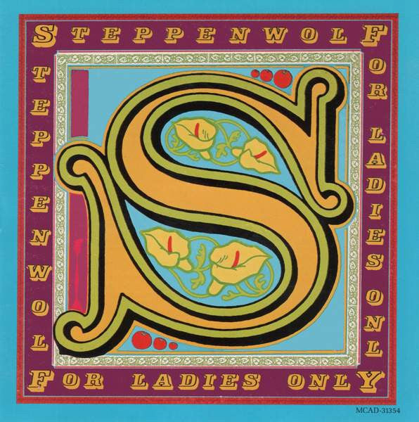 Steppenwolf * For Ladies Only [New CD]