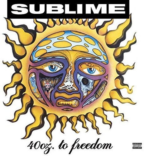 Sublime * 40oz. To Freedom [Vinyl Record Explicit Content]